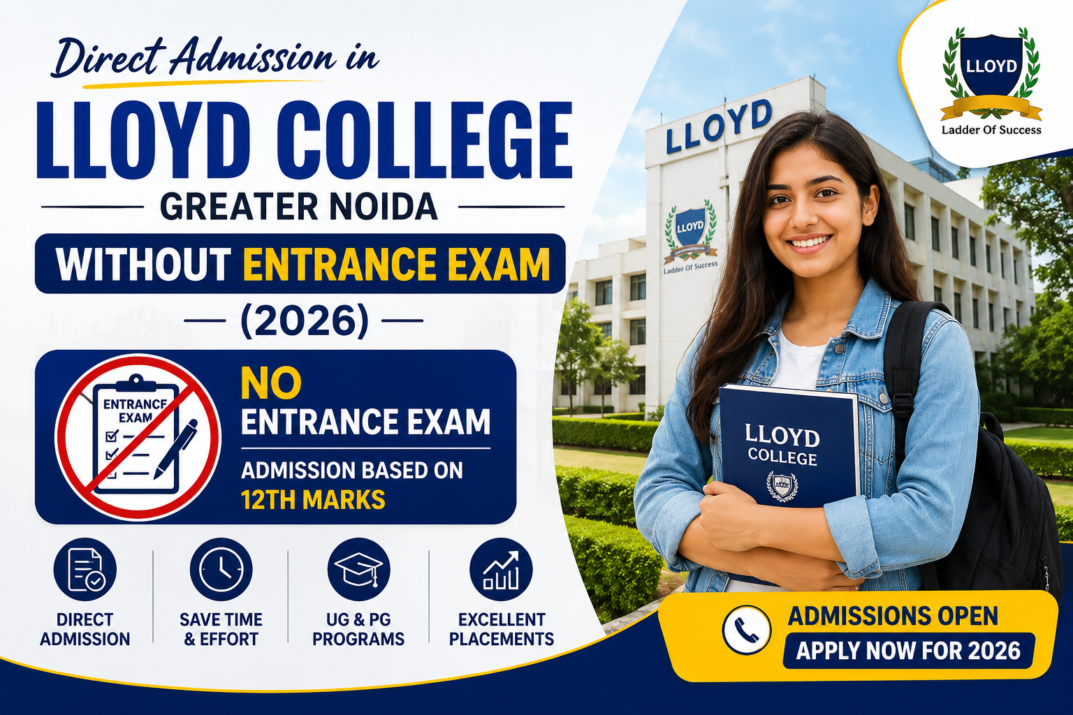 Direct Admission in Lloyd College Greater Noida Without Entrance Exam (2026)