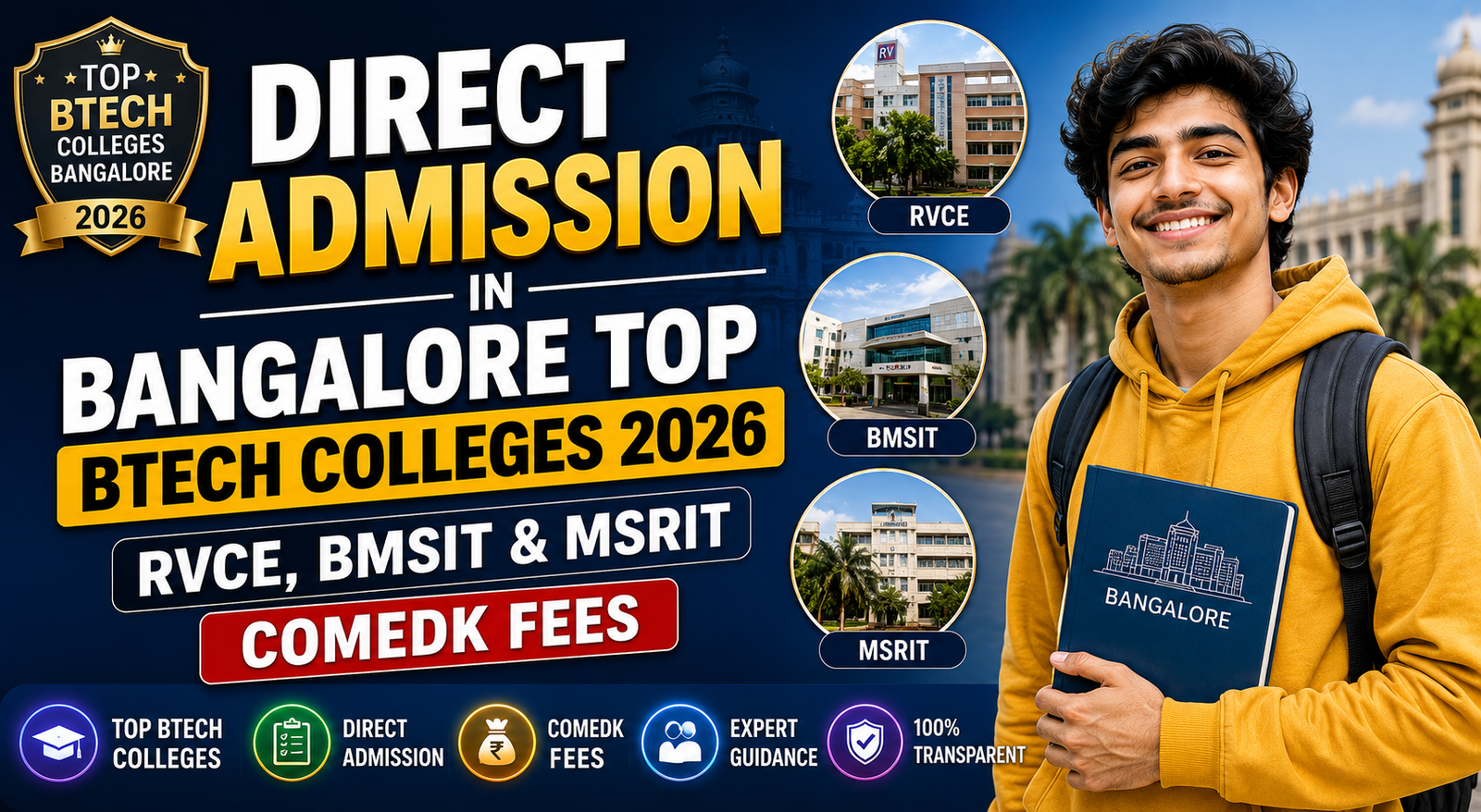 Direct Admission in Bangalore Top BTech Colleges 2026: RVCE, BMSIT & MSRIT COMEDK Fees