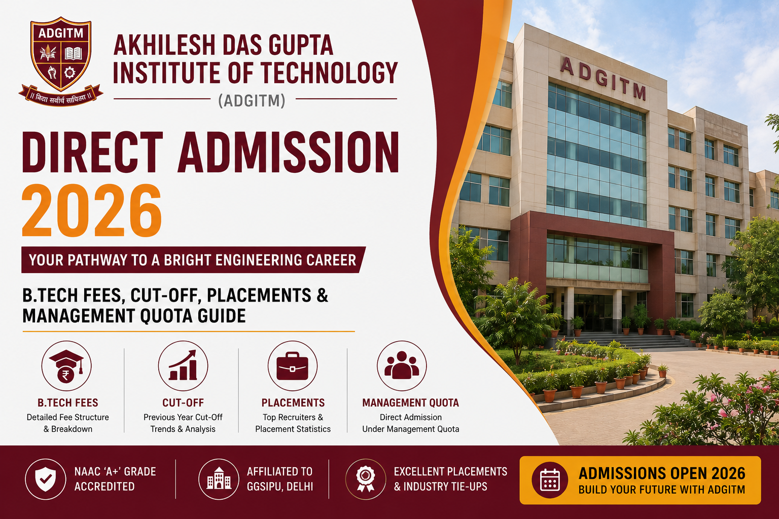Akhilesh Das Gupta Institute of Technology (ADGITM) Direct Admission 2026: B.Tech Fees, Cut-Off, Placements & Management Quota Guide