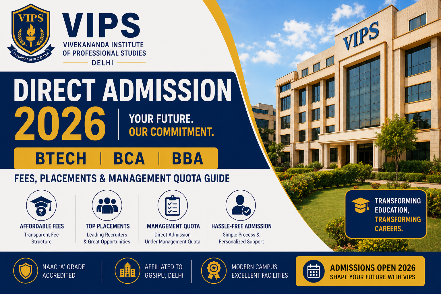 Vivekananda Institute of Professional Studies (VIPS) Direct Admission 2026: BTech, BCA, BBA Fees, Placements & Management Quota Guide