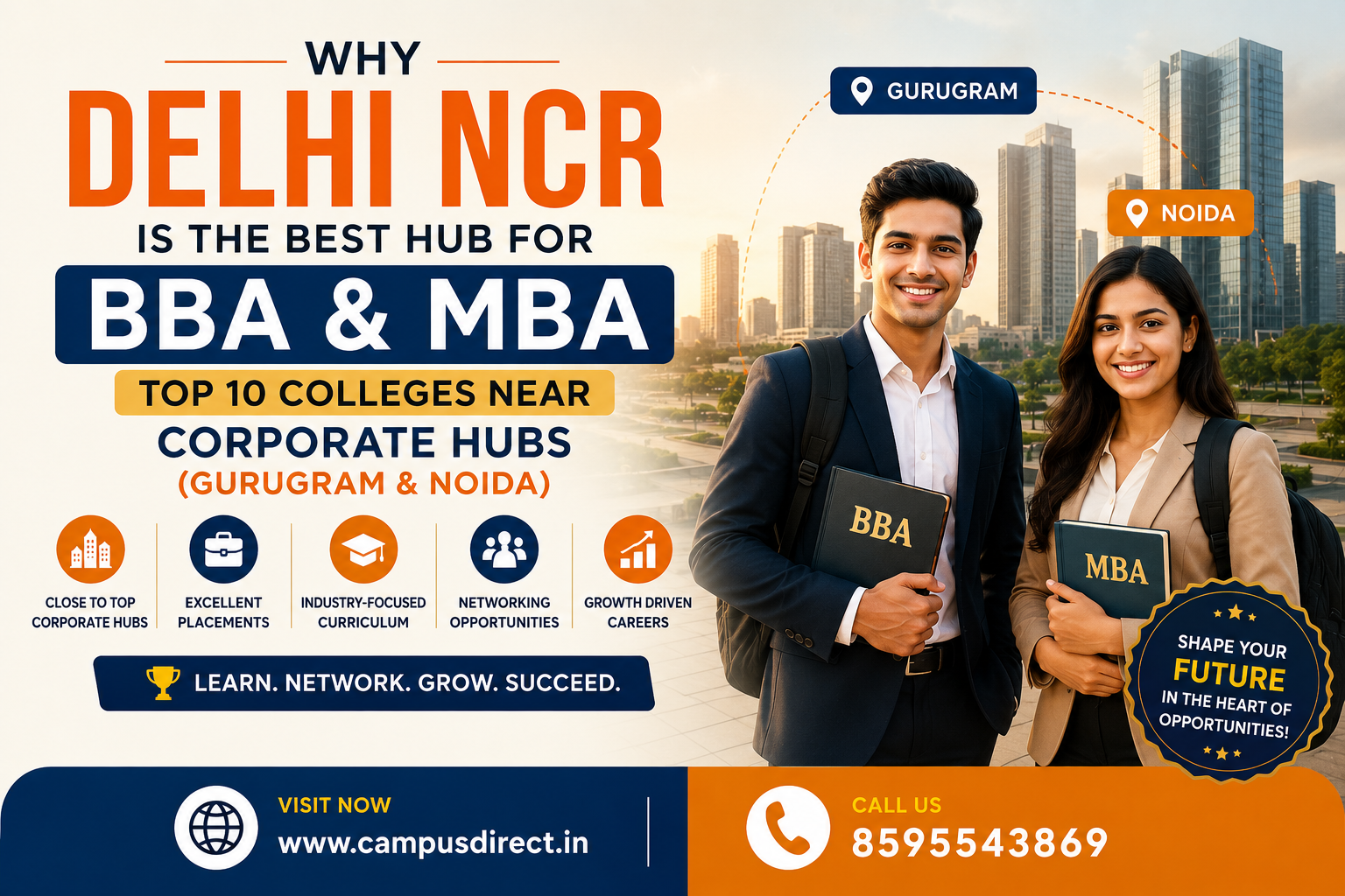 Why Delhi NCR is the Best Hub for BBA & MBA: Top 10 Colleges near Corporate Hubs (Gurugram & Noida)