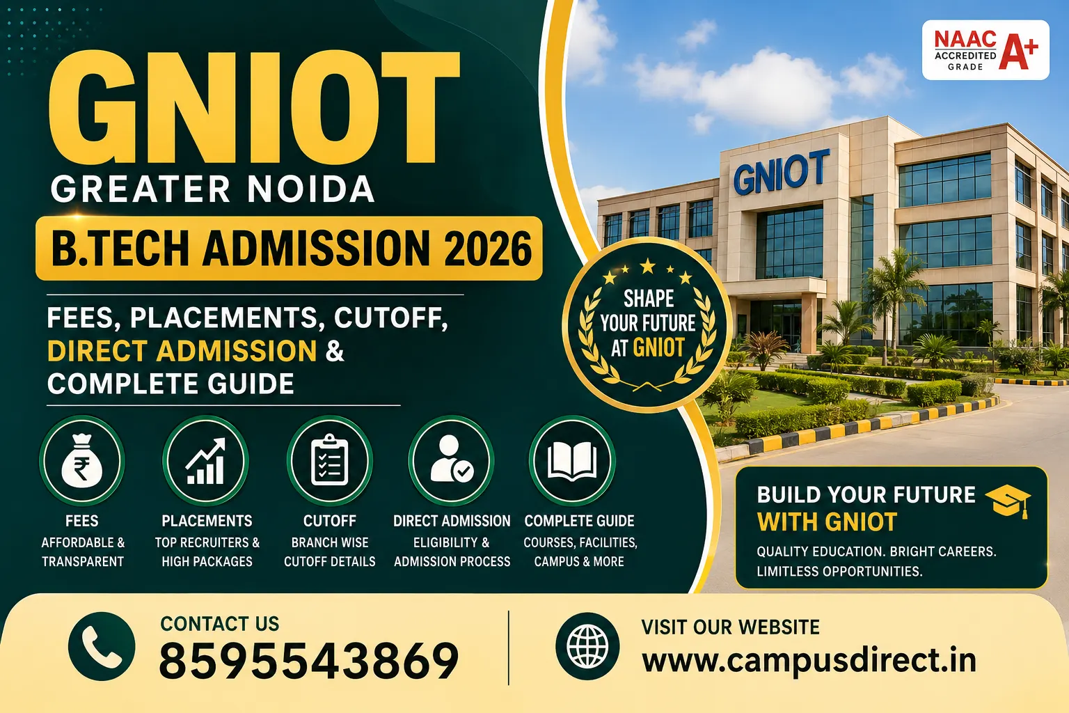 GNIOT Greater Noida B.Tech Admission 2026: Fees, Placements, Cutoff, Direct Admission & Complete Guide