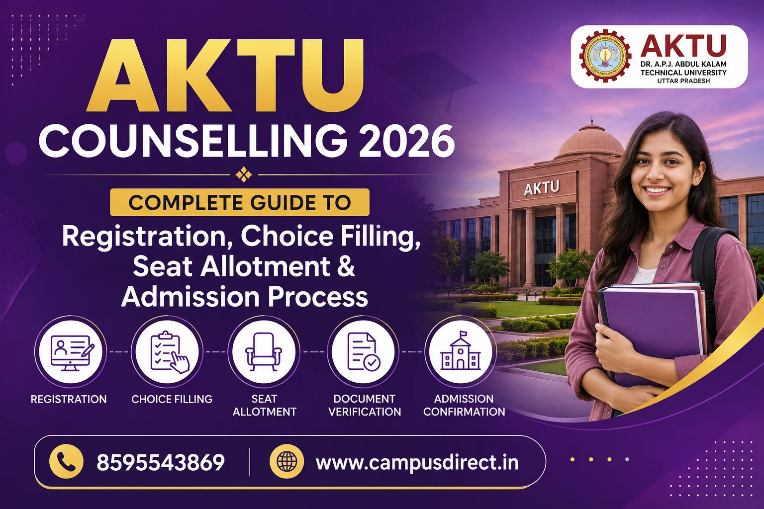 AKTU Counselling 2026: Complete Guide to Registration, Choice Filling, Seat Allotment & Admission Process