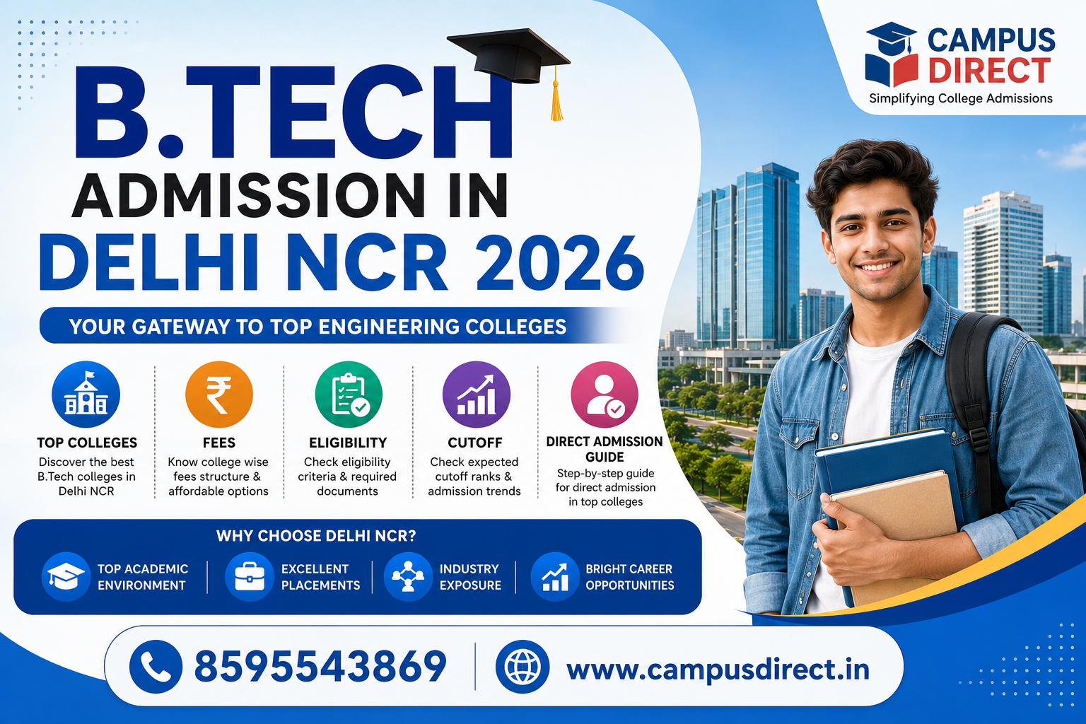 B.Tech Admission in Delhi NCR 2026: Top Colleges, Fees, Eligibility, Cutoff & Direct Admission Guide