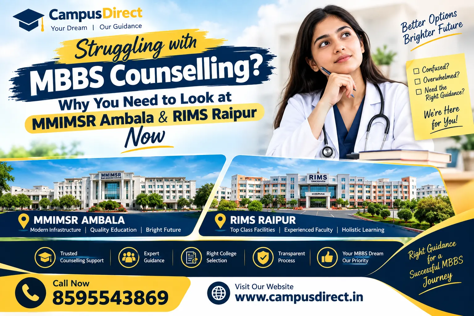 Struggling with MBBS Counselling? Why You Need to Look at MMIMSR Ambala & RIMS Raipur Now
