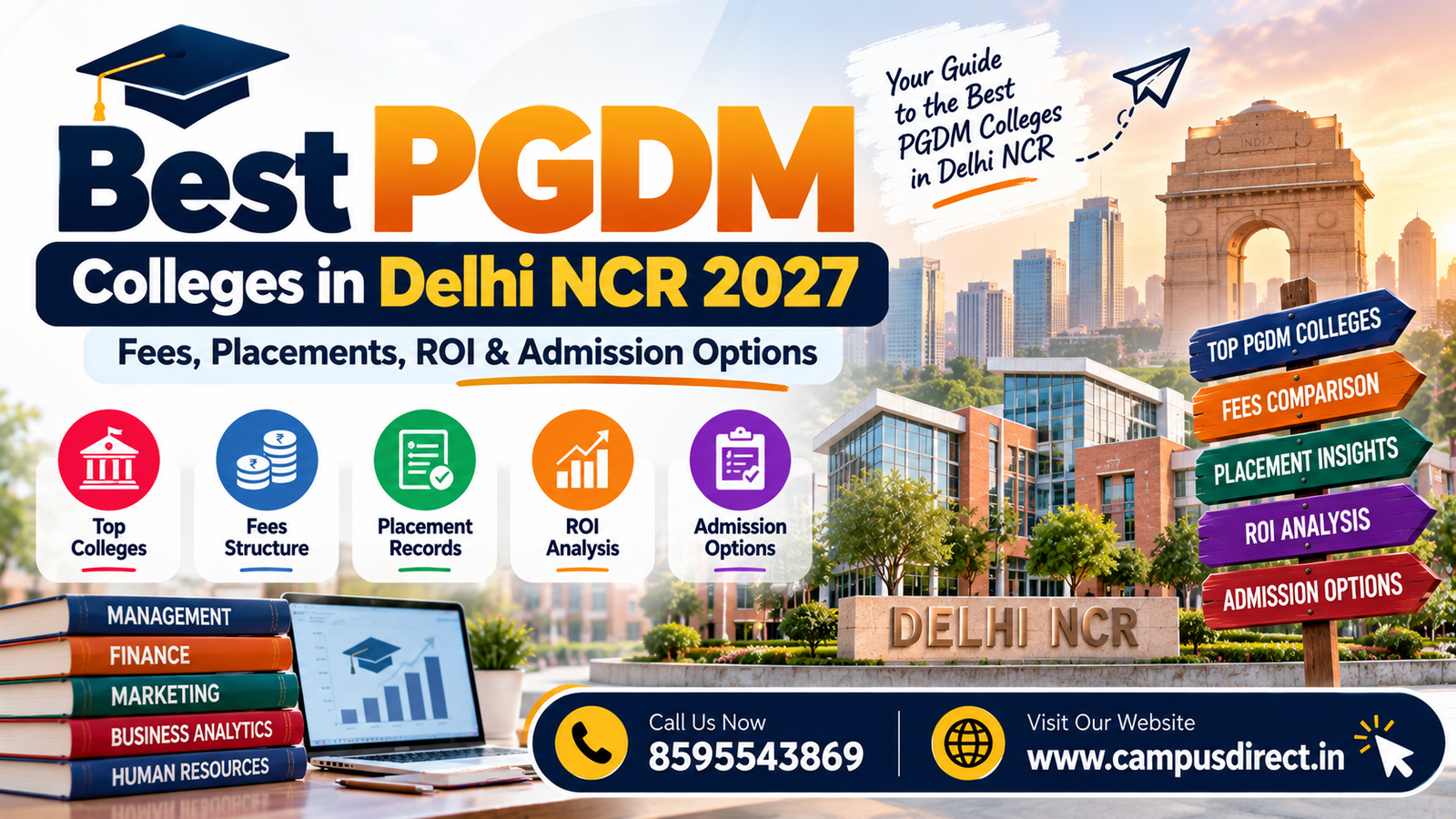 Best PGDM Colleges in Delhi NCR 2027: Fees, Placements, ROI & Admission Options